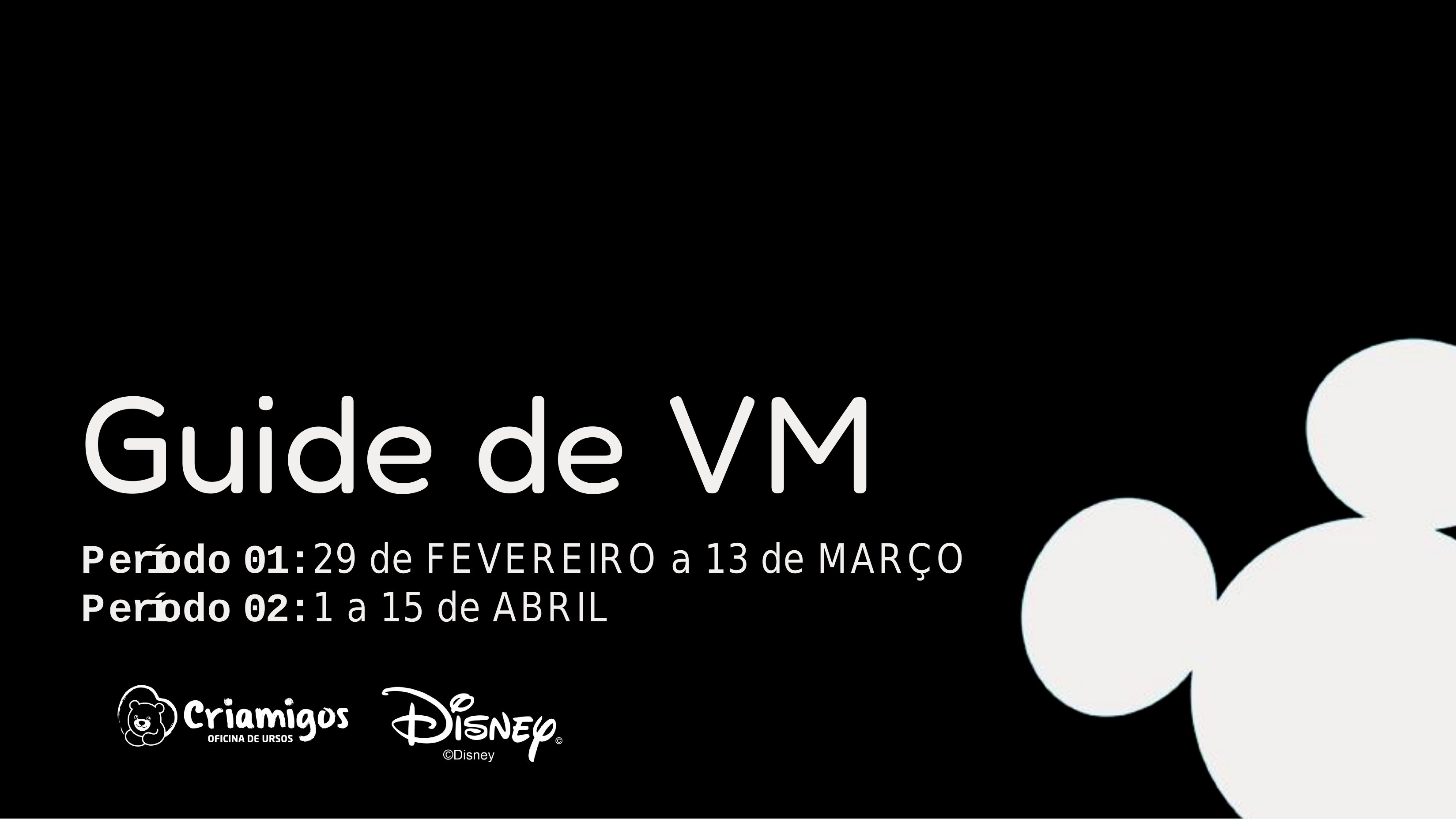 Guide Mickey & Minnie — Criamigos